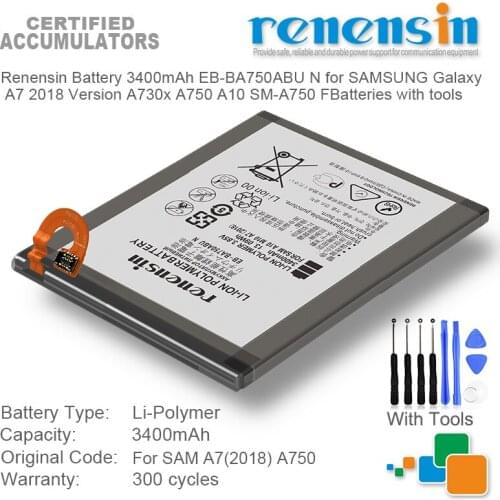 Renensin Battery 3400mAh EB-BA750ABU N for SAMSUNG Galaxy A7 2018 Version A730x A750 A10 SM-A750 F Batteries with tools