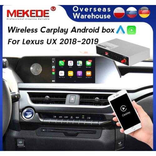 Car Multimedia GPS Navigation Decoder Box for Lexus UX 2018-2019 Wireless Carplay Android Auto support Mirror Link camera