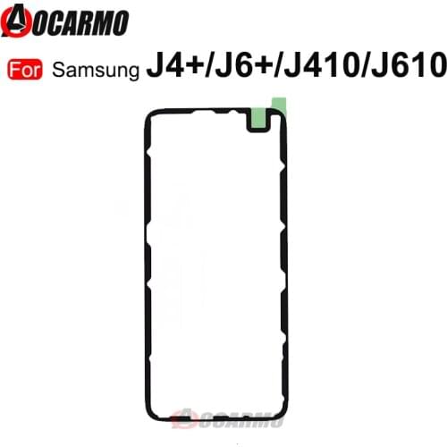 For Samsung Galaxy J4+ J6+ J410 J610 J4 j6 Plus Full Set Adhesive LCD Screen Tape Back Cover Frame Waterproof Glue