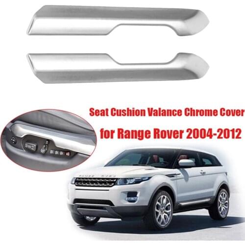 2Pcs/Set Car ABS Chrome Front Seat Cushion Valance Cover Trim for Land Rover Range Rover 2004-2012 Interior Mouldings