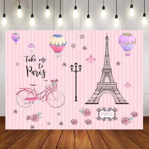 A Day in Paris Party Supplies Backdrops Birthday Kids Party Backgrounds Vinyl Cloth 1st Baby Shower Photo Studio Backdrops