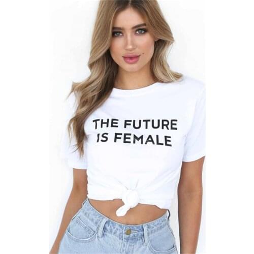 The Future Is Female Is Not A Progressive Slogan Feminist Inspirational T Shirt Girl Power Tops Tee Womens Rights Tshirt