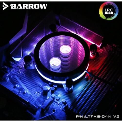 Barrow LTFHB-04N-V2, For Intel Lga115x CPU Water Blocks Mirror Extreme, LRC RGB v2 Acrylic Microcutting Microwaterway