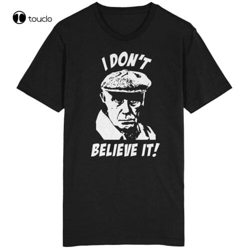 I Don'T Believe It T Shirt Only Fools And Horses Rodney Del Boy Trigger Tee Shirt