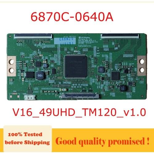 6870C-0640A V16_49UHD_TM120_v1.0 logic board lg tv t con board 6870c 0640a V1649UHDTM120v1.0 profesional test board good test