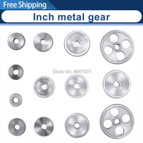 13pcs Inch metal gear Lathe metal gear for C2 C3 hole size 12mm SIEG S/N:10003 9518D lathe