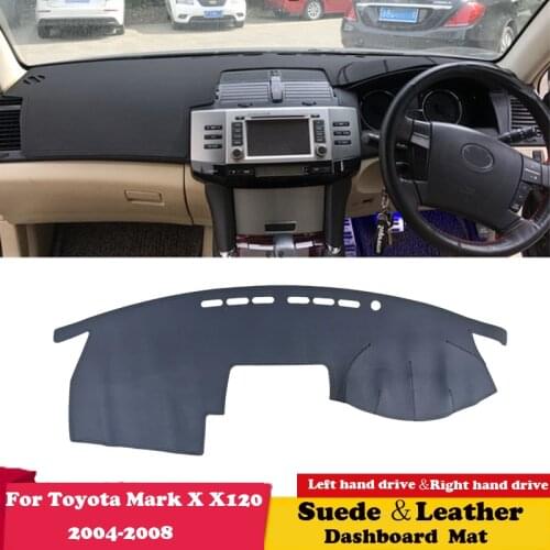 For Toyota Mark X 2004 2005 2006 - 2008 X120 120 Leather Dashmat Dashboard Cover Sunshade Carpet Dash Mat Accessories Suede