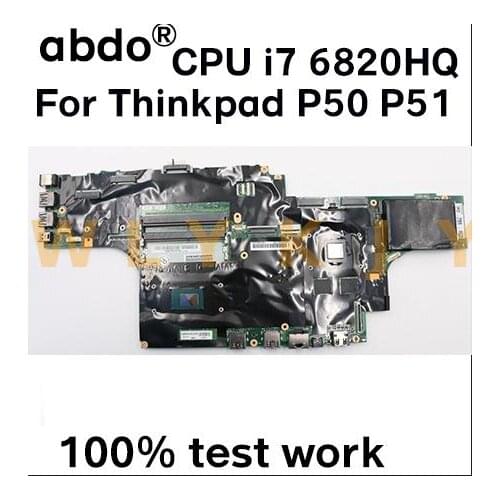 For Lenovo Thinkpad P50 Notebook Motherboard CPU i7 6820HQ 100% test work FRU 01AY362 00UR728 01AY372 01AY374 01AY375