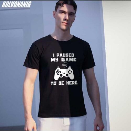 I PAUSED MY GAME TO BE HERE Funny Print T-Shirt For Men Video Gaming Player Graphic Oversized Anime Clothes Tops Harajuk