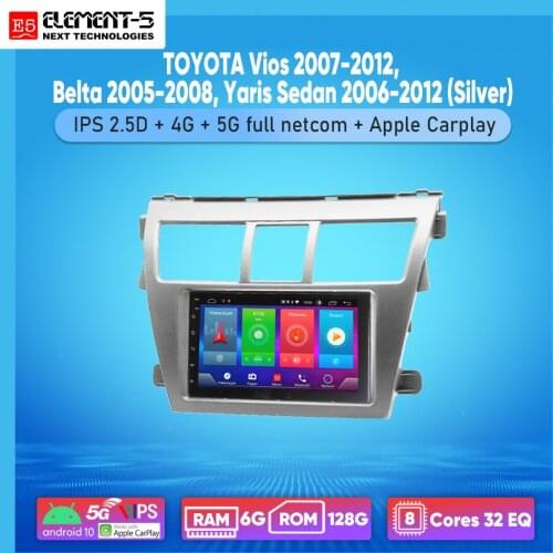 ELEMENT-5 7" 6G+128G Android 10 4G 5G WIFI RDS DSP Car Radio For TOYOTA Vios 2007-2012, Belta 2005-2008, Navigation GPS HIFI