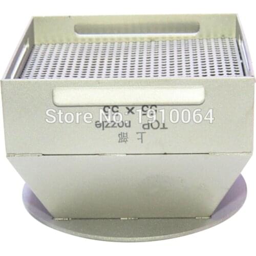 55mm x 55mm Upper wind Tsui Bga Hot Air Nozzle For Honton Zhuomao SCOTLE-IR360 SCOTLE-HR6000 SCOTLE-HR460 SCOTLE-HR460C Station