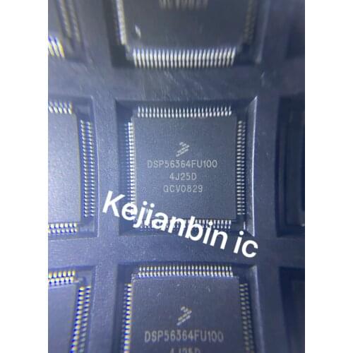 1~10pcslot DSPB56364 DSP56364FU100 DSPB56364FU100 DSPB56364FU100-4J25D QFP100 multi-core digital signal processor