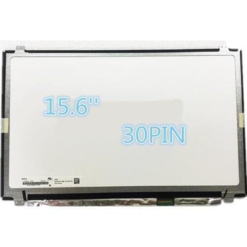 15.6 inch lcd matrix laptop lcd screen display eDP 30pin 1366*768 For Acer Aspire E5-573G ES1-512 ES1-520 ES1-521 ES1-522