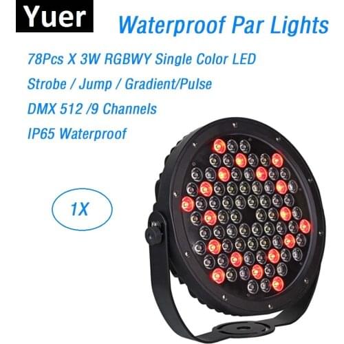78X3W IP65 Waterproof LED Par Lights RGBWY 5 Colors LED Par Cans DMX512 Control Professional Stage Dj Equipments Disco Bar Light