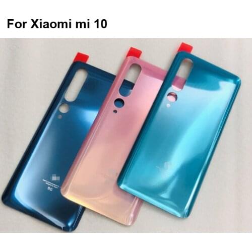 For Xiaomi mi 10 Back Battery Cover Door Housing case Rear Glass Replacement parts For Xiaomi mi10