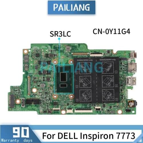 Mainboard For DELL Inspiron 7773 i7-8550U Laptop motherboard CN-0Y11G4 0Y11G4 16888-1 SR3LC DDR4 Tested OK