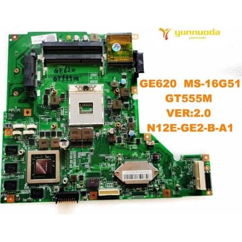 Original for MSI GE620 MS-16G51 laptop motherboard GE620 MS-16G51 GT555M VER2.0 N12E-GE2-B-A1 tested good free shipping