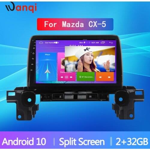 9 Inch Android10 Car Radio For Mazda CX5 2018 2019 2020 Stereo Multimedia Player GPS Navigation WiFi SWC Video Out BT NO DVD