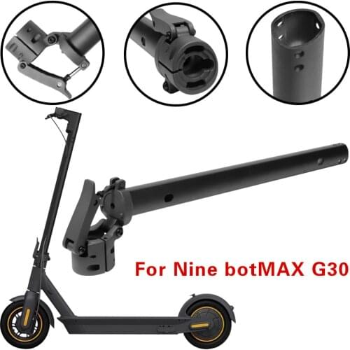 Original Front Folding Pole for Ninebot G30 Max Electric Scooter Stand Rod and Base Front Pole Kit Parts Replacement Accessories