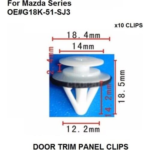 Car Styling x10pcs Nylon For Mazda 3, 5, 6, CX-7, Miata, Protege Door Trim Panel Retainer Clip Sealer G18K-51-SJ3
