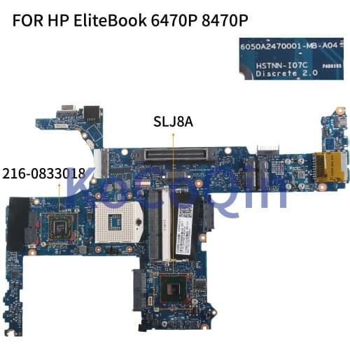 KoCoQin Laptop motherboard FOR HP EliteBook 6470P 8470P 8470W Mainboard 6050A2470001 686042-001 686042-601 SLJ8A 216-0833018