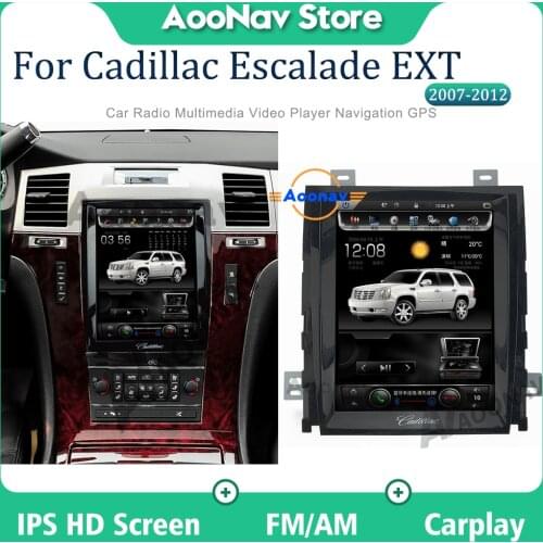 Car 2007 for-Cadillac Escalade EXT Tesla style HD vertical touch screen IPS GPS Radio stereo Multimedia Player Car video audio