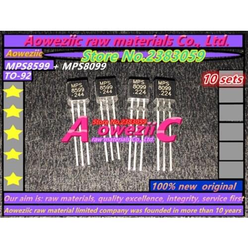Aoweziic 100%new original MPS8599+MPS8099 MPS8599 MPS8099 TO-92 Small power triode (1 sets)