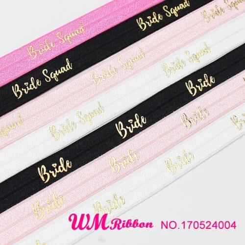 Q&N ribbon wholesale/OEM 5/8inch 16mm gold foil bride squad printed folded over elastic FOE 50yds/roll for hair tie