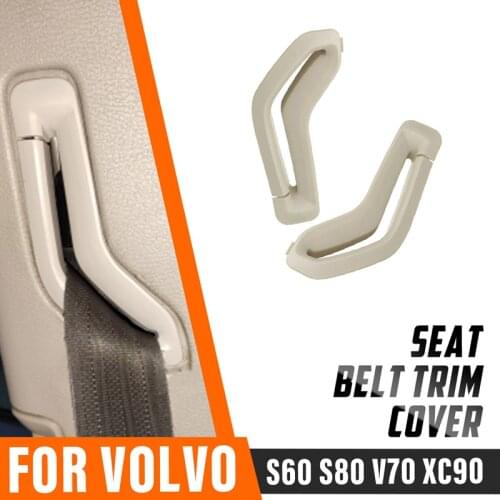 For Volvo S60 S80 V70 XC90 Seat Belt Retractor Guide Ring Belt Selector Gate Seat Belt Trim Cover Beige 39885877