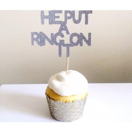 Silver glitter He Put A Ring On It cupcake topper Bachelorette bridal shower food Picks wedding party cake toppers