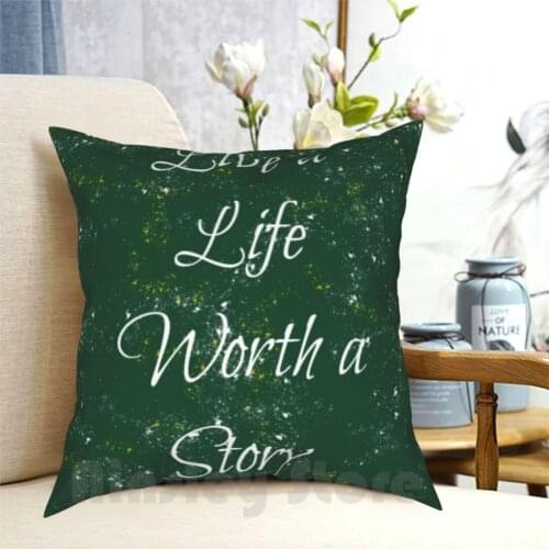 Life Worth A Story Pillow Case Printed Home Soft Throw Pillow Life Live Story His Dark Materials Pullman Lyra Golden