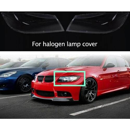 Car halogen Headlight Lens Cover Headlamp Shell For 05-08 BMW 3 Series E90 E91 (For halogen lamp cover)
