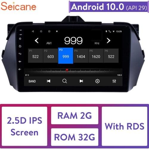 Seicane Android 10.0 Head Unit 9 Inch 2.5D IPS Car GPS Navi Stereo For 2016 Suzuki Alivio Support DVR SWC Remote Control RDS