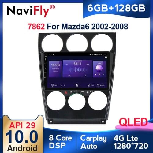 NaviFly 7862 DSP QLED Screen 1280*720 Android 10 For Mazda 6 2004-2014 Car Radio Multimedia Video Player GPS Navigation Carplay