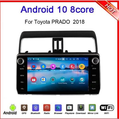 10.1inch android 10 car dvd gps player for prado 2017 2018 car radio auto audio stereo wifi bluetooth 8core 4G+64GB