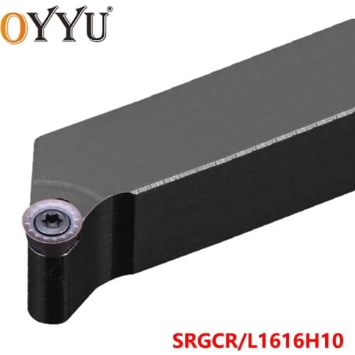 OYYU SRGCR1616 Factory Outlet SRGCR1616H10 Lathe Toolholder Cutting Arbor CNC SRGCL1616H10 Carbide Inserts Shank Turning Cutter