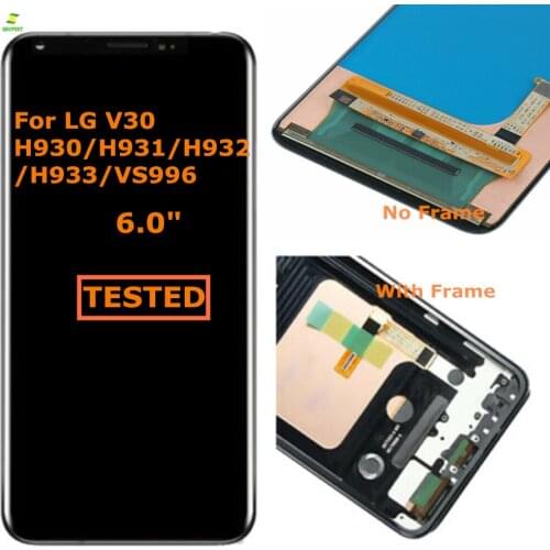 100% tested Full LCD Display AA++ For LG V30 H930 LCD For LG V30 VS996 LS998U display LCD Screen Touch Digitizer Assembly Parts