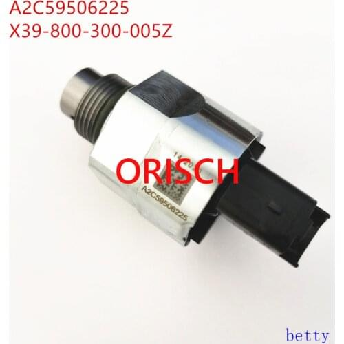 Original and new A2C59506225 common rail pessure control valve X39-800-300-005Z / X39800300005Z