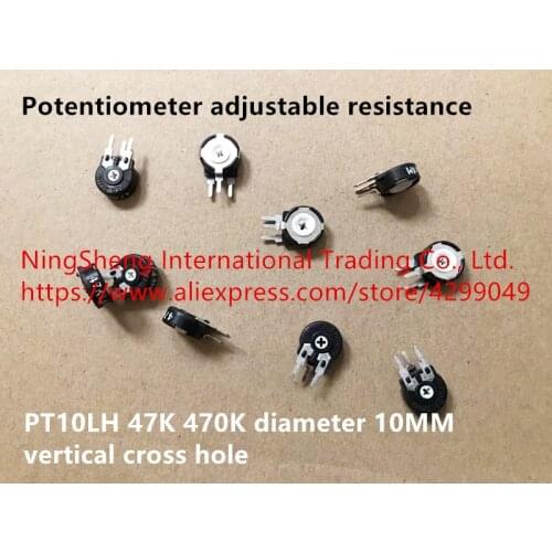 Original new 100% potentiometer adjustable resistance PT10LH 47K 470K diameter 10MM vertical cross hole (SWITCH)