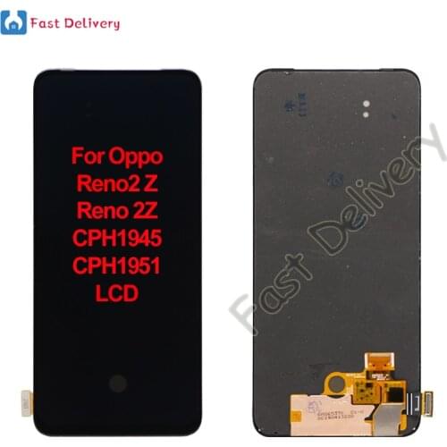 For Oppo Reno2 Z Reno 2Z CPH1945 CPH1951 LCD Display Touch Screen Digitizer Assembly Replacement Accessory Parts 100% Tested
