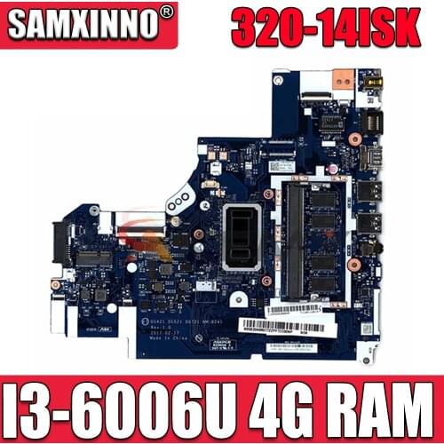 For Lenovo Ideapad 320-14ISK Laptop Motherboard CPU:I3-6006U RAM:4G NM-B241 FRU 5B20N86077 5B20N86086 Test Ok