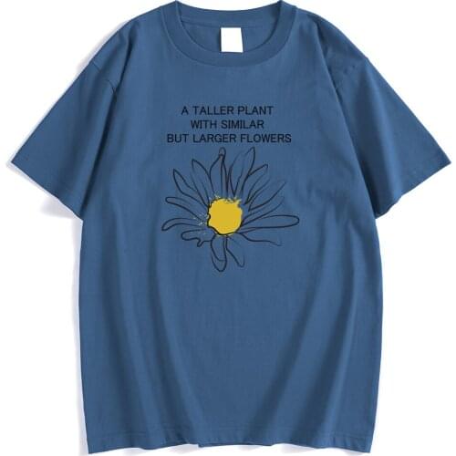 A Taller Plant With Similar But Large Flowers Print Man Tshirt Street Slim T Shirt Cool Soft T-Shirt Creativity Oversize Men Top