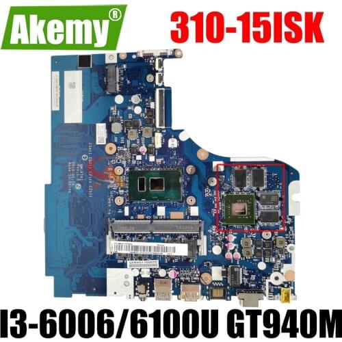 CG411 CG511 CZ411 CZ511 NM-A751 For Lenovo Ideapad 310-15ISK 510-15ISK 310-15IKB Motherboard with I3-6006/6100U GT940M 2G RAM:4G