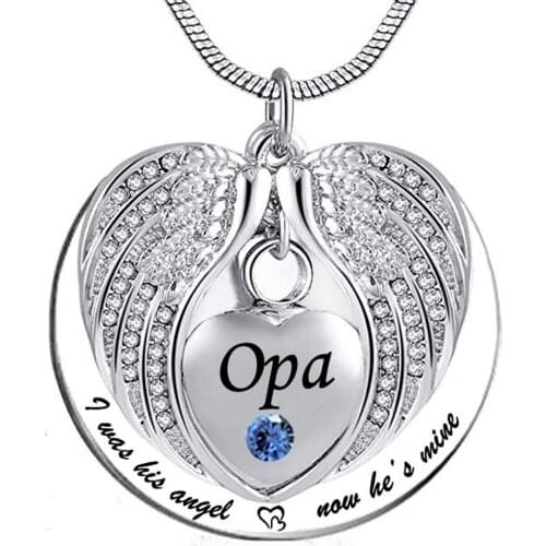 Angel Wing Memorial Keepsake Ashes Urn Pendant Birthstone Crystal Necklace,I Was His/Her Angel Now Hes/Shes Mine -for Opa