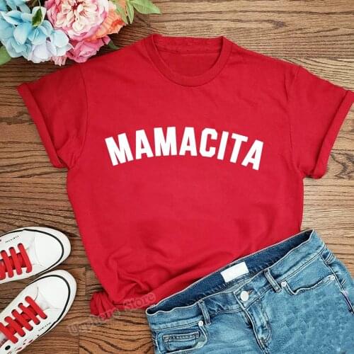 Mamacita Funny Mom Shirt Mothers Day Gift Blessed Mama Tshirt Tired as a Mother harajuku Tee