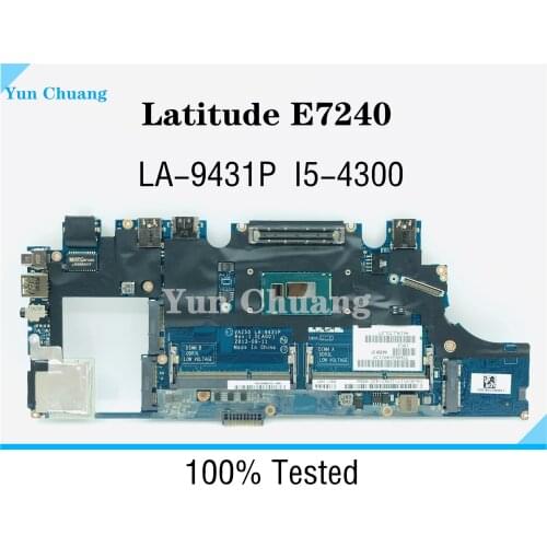 Laptop Motherboard VAZ50 LA-9431P For DELL Latitude E7240 Laptop Motherboard I5-4300U DDR3L Tested Good