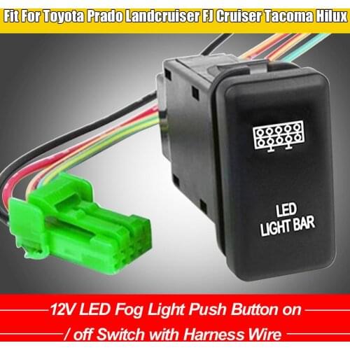 12V LED Fog Light Push Button On / Off Switch with Harness Wire Fit For Toyota Prado Landcruiser FJ Cruiser Tacoma Hilux CSV