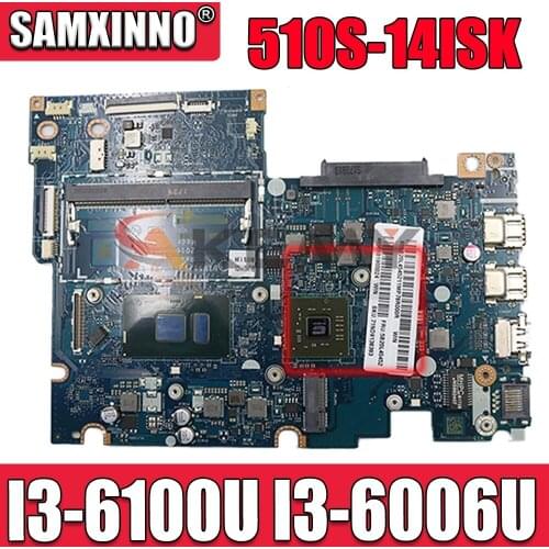 Applicable to 510S-14ISK notebook motherboard I3-6100U I3-6006U VGA(2G) number LA-D451P FRU 5B20L45225 5B20L45152 5B20M77477