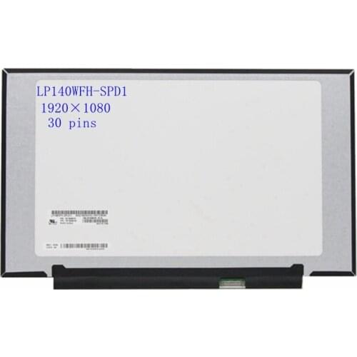14.0" inch Laptop lcd Screen display LP140WFH-SPD1N140HCA-EAC NV140FHM-N48 B140HAN04.0 IPS FHD1920*1080 30Pin eDP