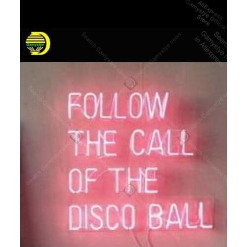 Neon sign For FOLLOW THE CALL OF THE DISCO BALL Neon Bulb sign Lamparas De Neon Neon Tube Sign Coors Light Neon Signe Reel Avize